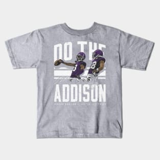 Jordan Addison Minnesota Do The Addison Kids T-Shirt